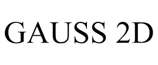 GAUSS 2D