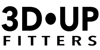 3D· UP FITTERS