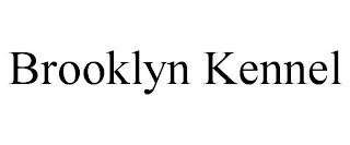 BROOKLYN KENNEL