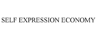 SELF EXPRESSION ECONOMY