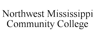 NORTHWEST MISSISSIPPI COMMUNITY COLLEGE