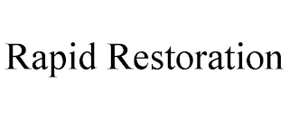 RAPID RESTORATION