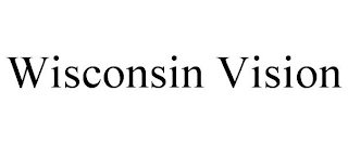 WISCONSIN VISION