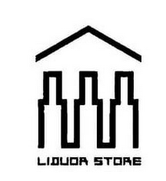 LIQUOR STORE