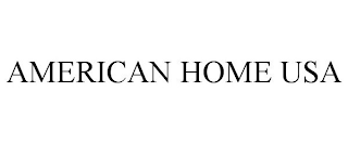 AMERICAN HOME USA