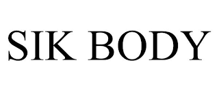 SIK BODY