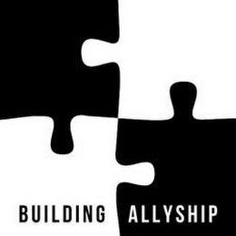 BUILDING ALLYSHIP