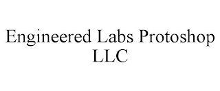 ENGINEERED LABS PROTOSHOP LLC