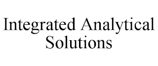 INTEGRATED ANALYTICAL SOLUTIONS