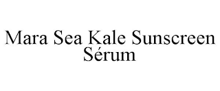 MARA SEA KALE SUNSCREEN SÉRUM