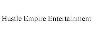 HUSTLE EMPIRE ENTERTAINMENT