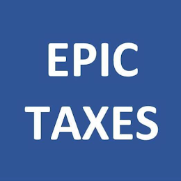 EPIC TAXES