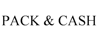 PACK & CASH