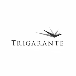 TRIGARANTE