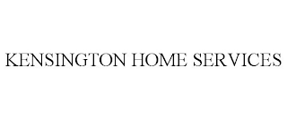 KENSINGTON HOME SERVICES