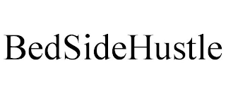 BEDSIDEHUSTLE