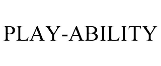 PLAY-ABILITY