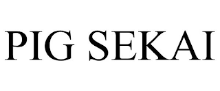 PIG SEKAI
