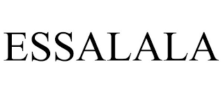 ESSALALA