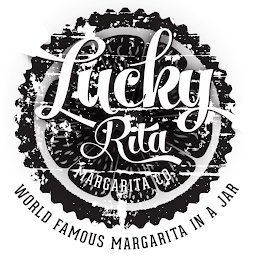 LUCKY RITA MARGARITA CO. WORLD FAMOUS MARGARITA IN A JAR