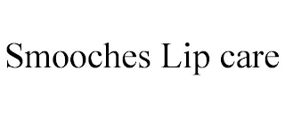 SMOOCHES LIP CARE