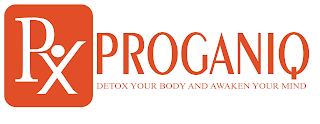 PX PROGANIQ DETOX YOUR BODY AND AWAKEN YOUR MIND