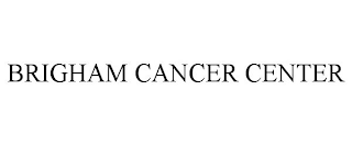 BRIGHAM CANCER CENTER