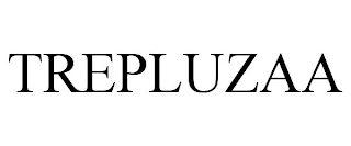 TREPLUZAA