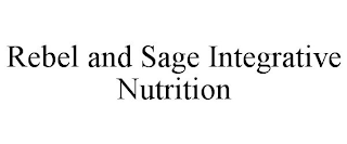 REBEL AND SAGE INTEGRATIVE NUTRITION