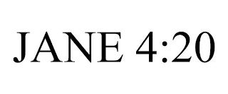 JANE 4:20