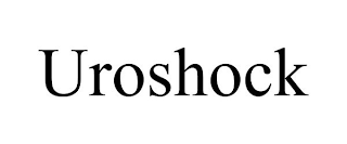 UROSHOCK