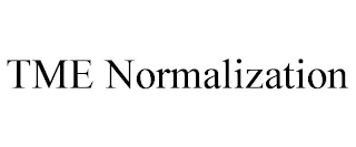 TME NORMALIZATION