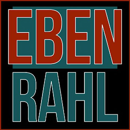 EBEN RAHL