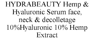 HYDRABEAUTY HEMP & HYALURONIC SERUM FACE, NECK & DECOLLETAGE 10%HYALURONIC 10% HEMP EXTRACT