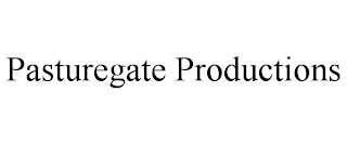 PASTUREGATE PRODUCTIONS