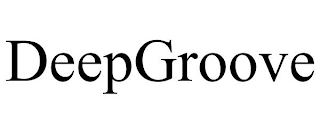 DEEPGROOVE