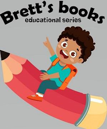 BRETT'S BOOKS EDUCATIONAL SERIES