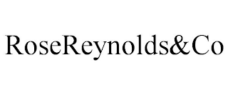 ROSEREYNOLDS&CO