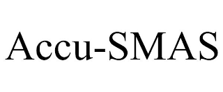 ACCU-SMAS