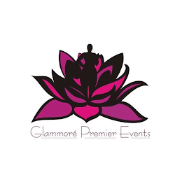 GLAMMORÉ PREMIER EVENTS