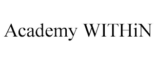 ACADEMY WITHIN