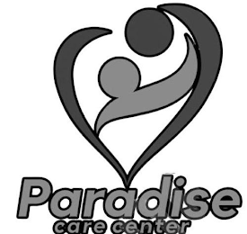 PARADISE CARE CENTER