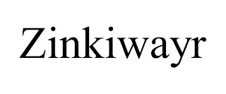 ZINKIWAYR