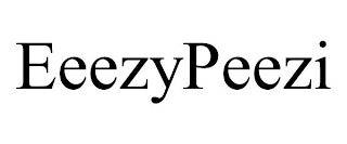 EEEZYPEEZI