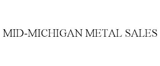 MID-MICHIGAN METAL SALES