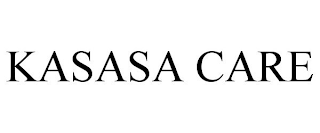 KASASA CARE