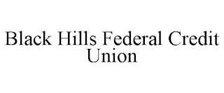 BLACK HILLS FEDERAL CREDIT UNION