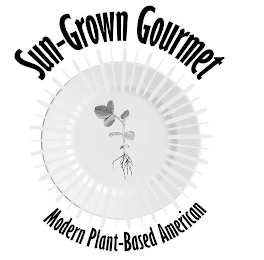 SUN-GROWN GOURMET MODERN PLANT-BASED AMERICAN