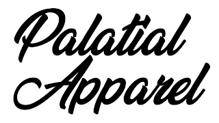 PALATIAL APPAREL