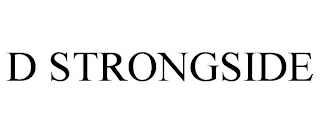 D STRONGSIDE